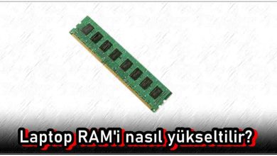 Laptop RAM'ini Yükseltmek Mümkün Mü?