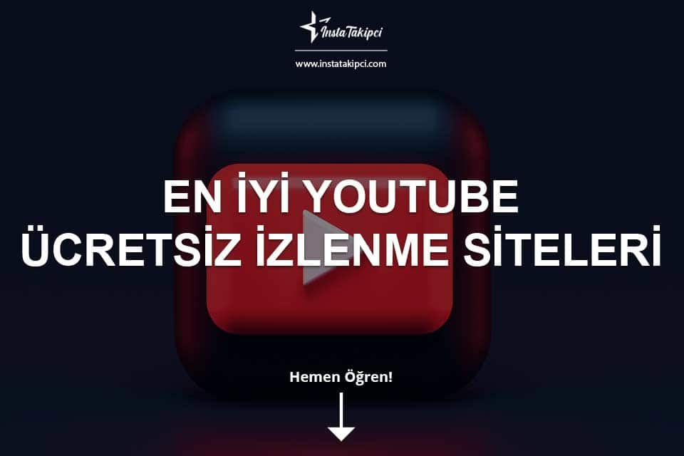 en iyi youtube ucretsiz izlenme siteleri