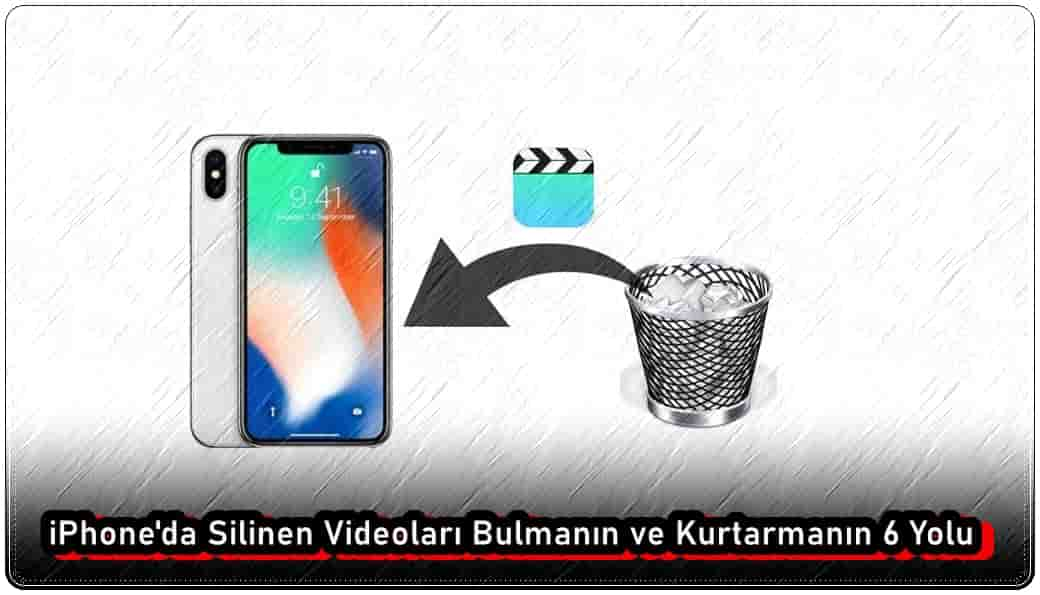 iPhone'da Silinen Videoları Bulmanın ve Kurtarma