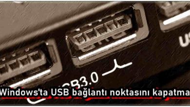 Windows'ta USB Bağlantı Noktasını Kapatma